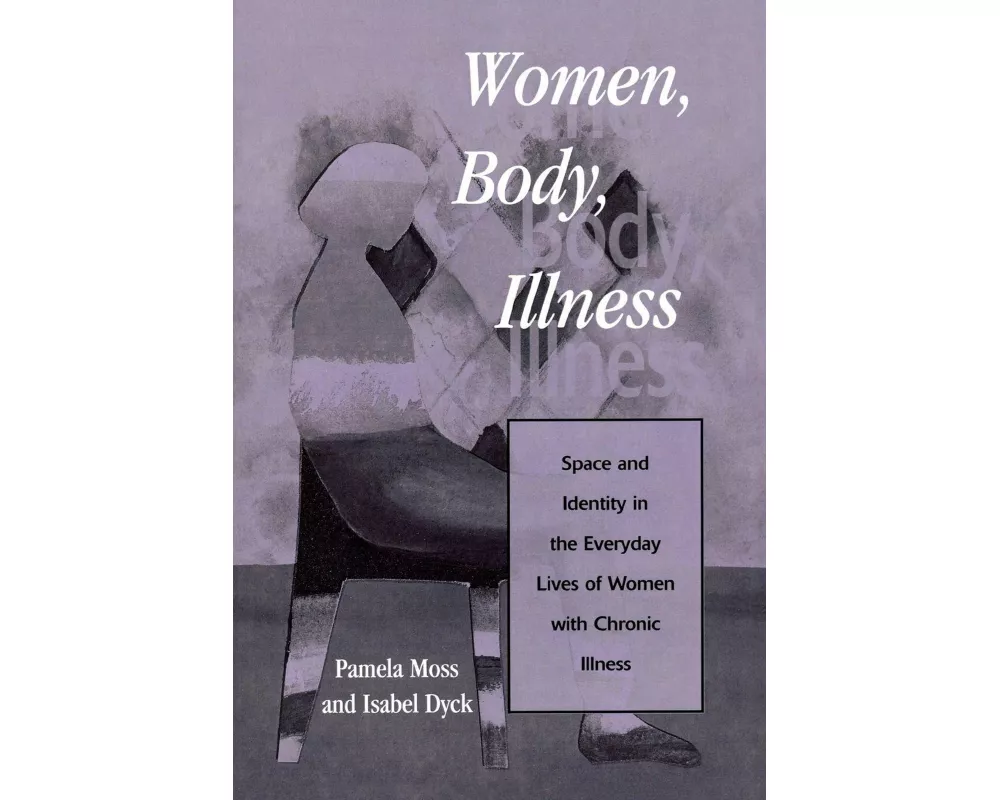 Women, Body, Illness