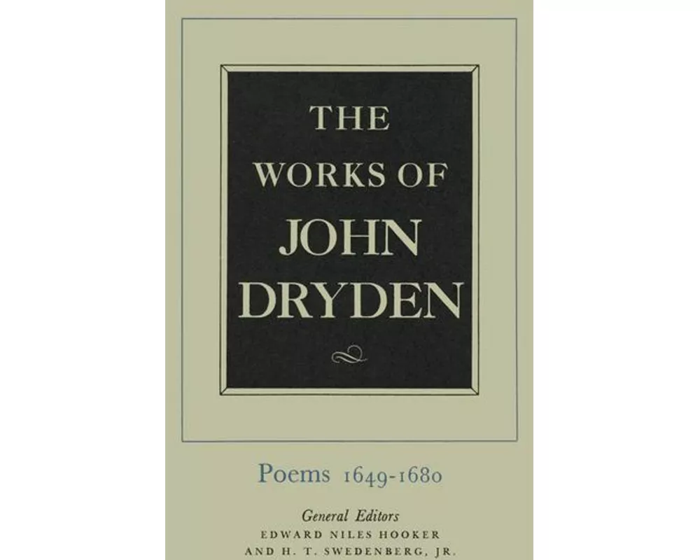 The Works of John Dryden, Volume I