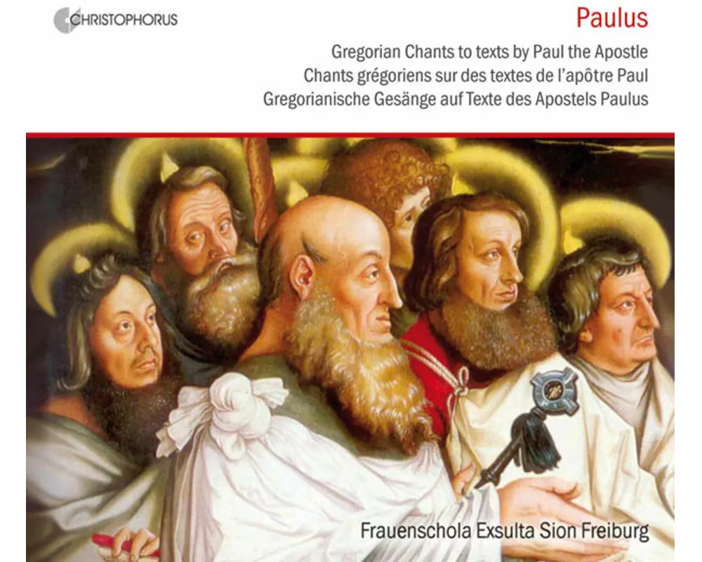 Paulus: Gregorian Chants Gesänge to Texts by Paul