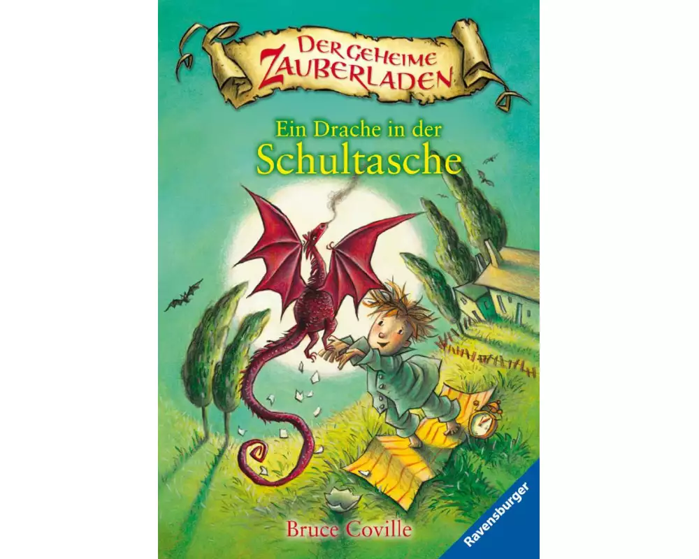 Der geheime Zauberladen, Band 1 - Ein Drache in der Schultasche