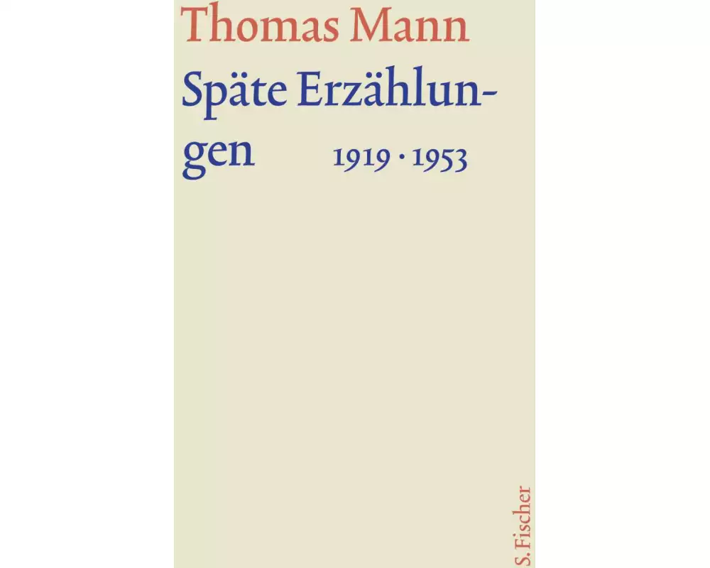 Späte Erzählungen 1919-1953