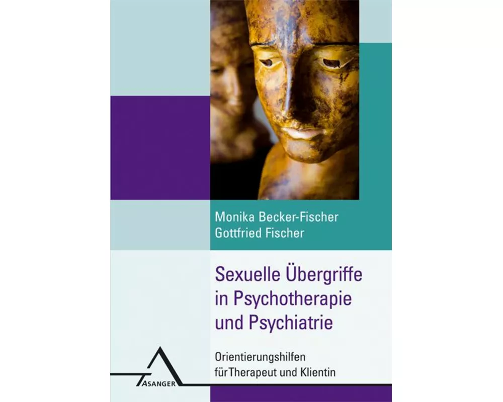 Sexuelle Übergriffe in der Psychotherapie
