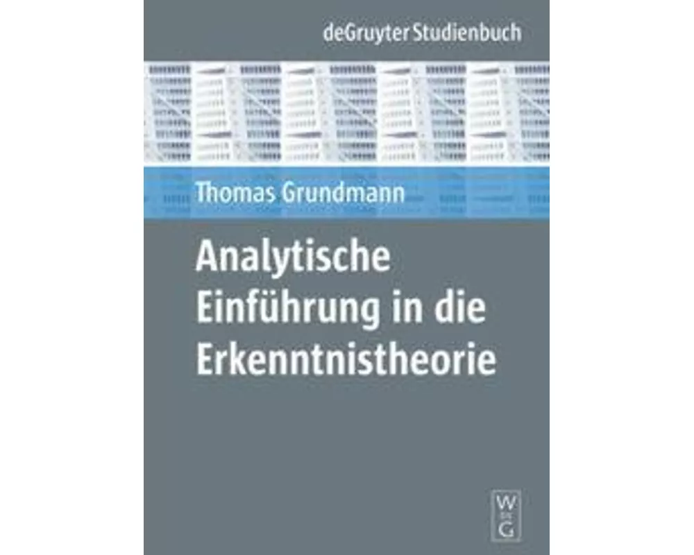 Analytische Einführung in die Erkenntnistheorie