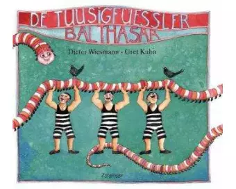 De Tuusigfüessler Balthasar