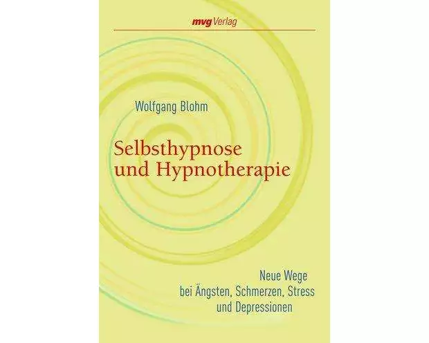 Selbsthypnose und Hypnotherapie