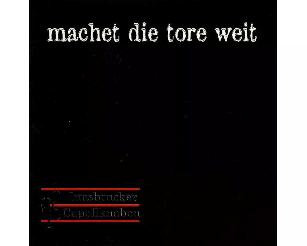 Machet Die Tore Weit