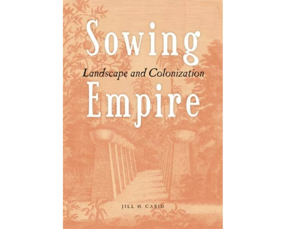 Sowing Empire