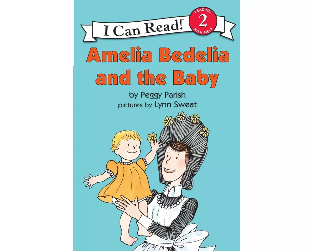 Amelia Bedelia and the Baby