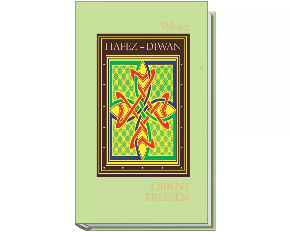Hafez - Diwan der Ghaselen