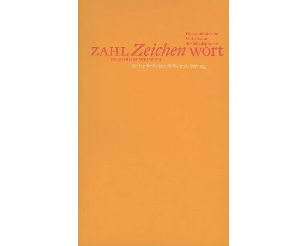 Zahl, Zeichen, Wort