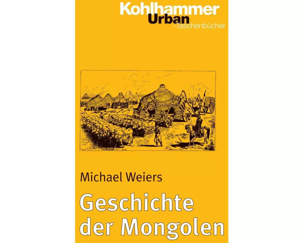 Geschichte der Mongolen