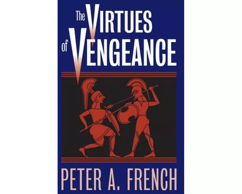 The Virtues of Vengeance