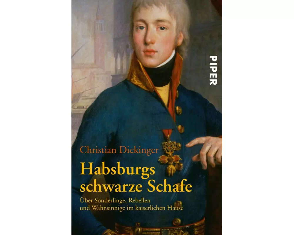 Habsburgs schwarze Schafe