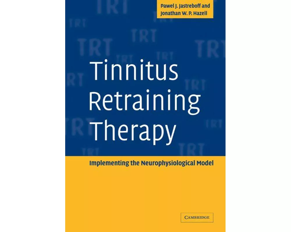 Tinnitus Retraining Therapy