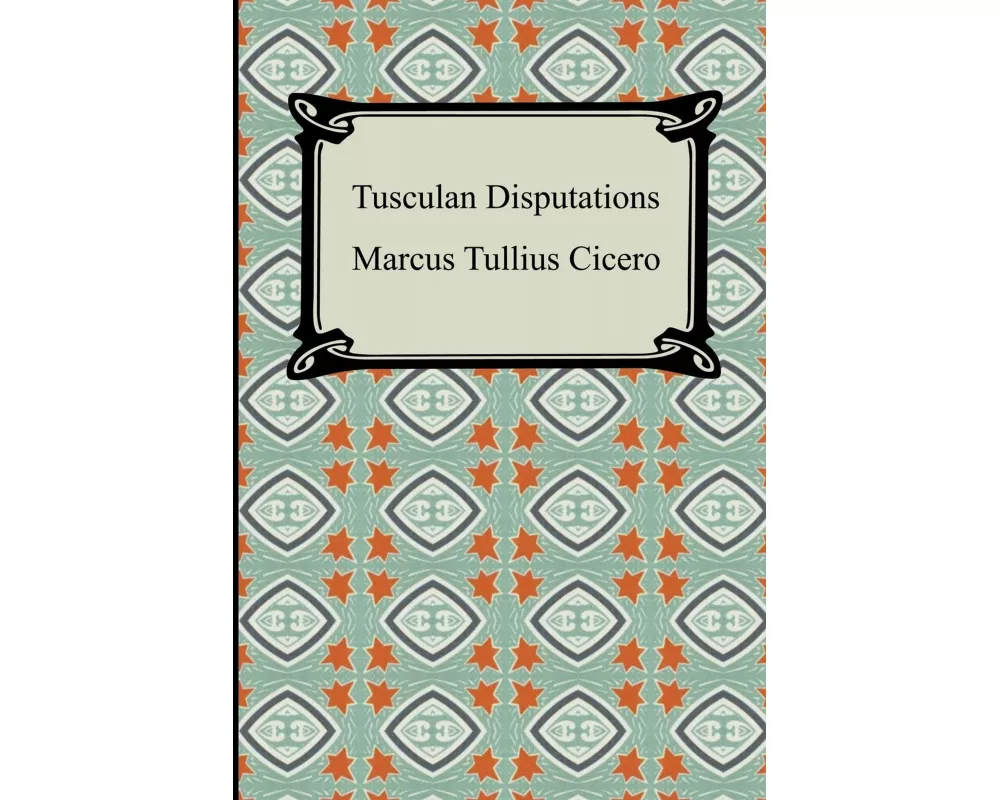 Tusculan Disputations