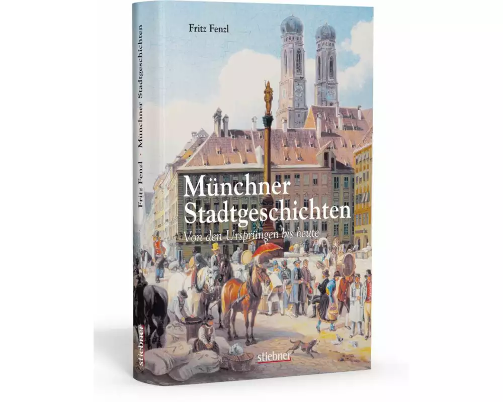 Münchner Stadtgeschichten