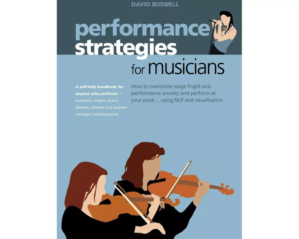 Performance Strategies for Musicians