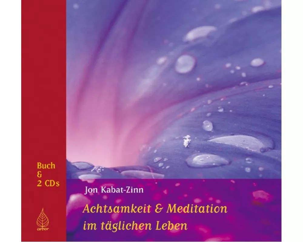 Achtsamkeit und Meditation im täglichen Leben