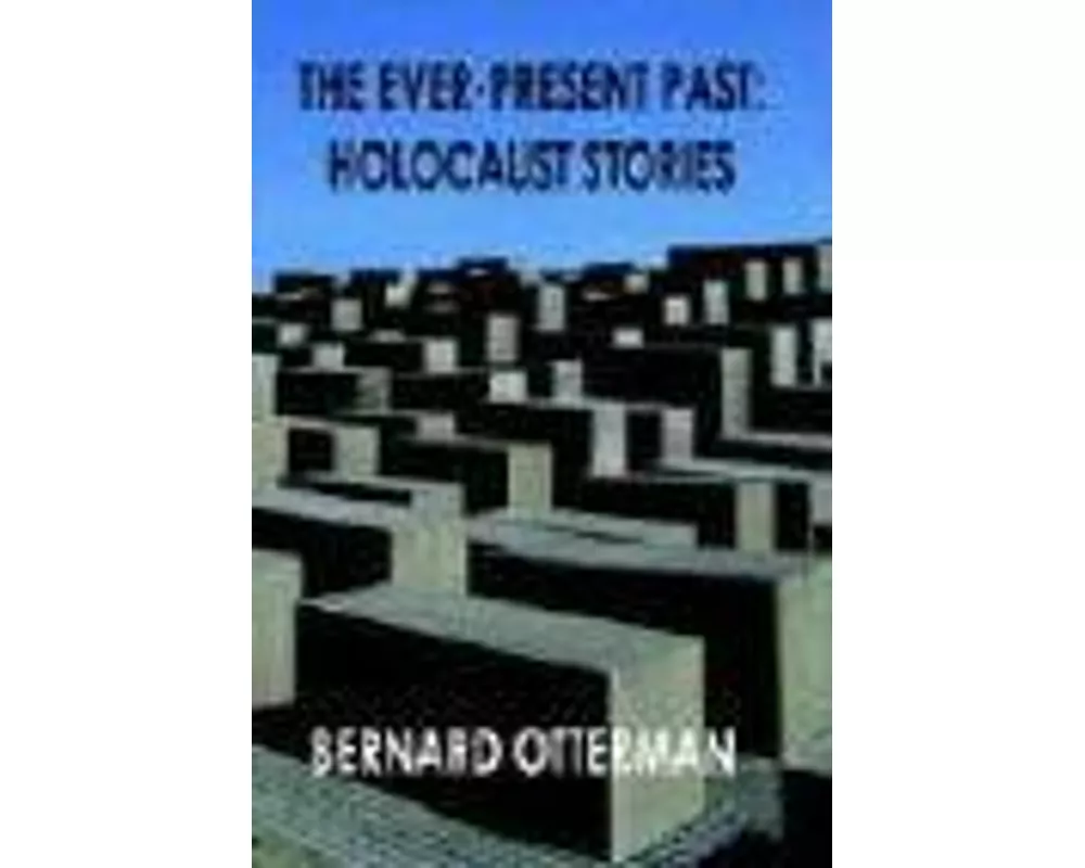 The Ever-Present Past