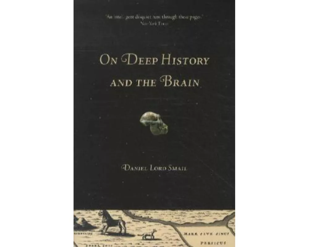 On Deep History and the Brain