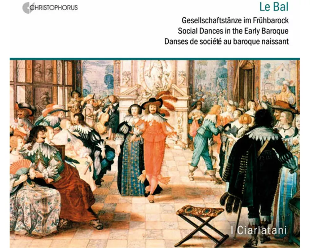 Le Bal: Social Dances in the Early Baroque