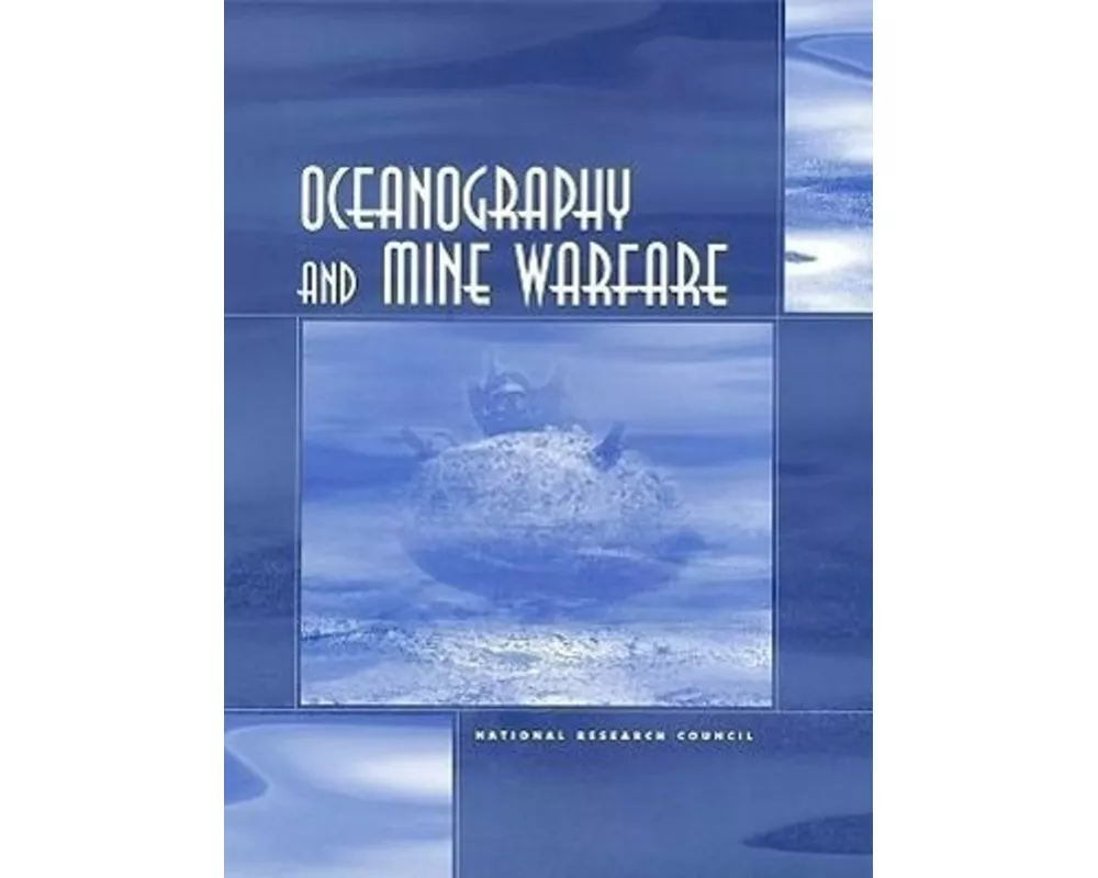 Oceanography and Mine Warfare