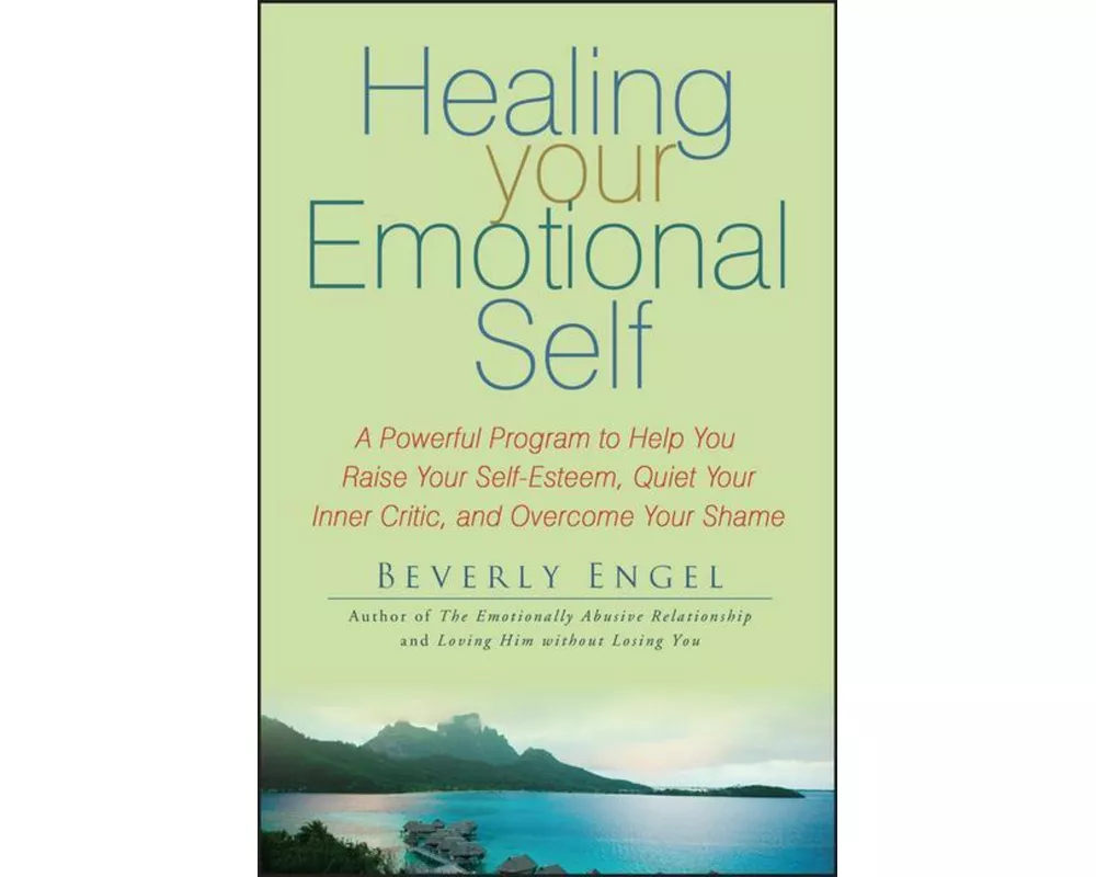 Healing Your Emotional Self