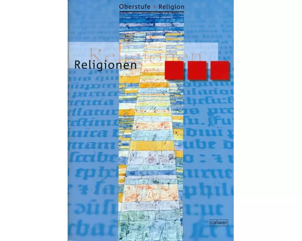 Oberstufe Religion. Religionen. Schülerheft