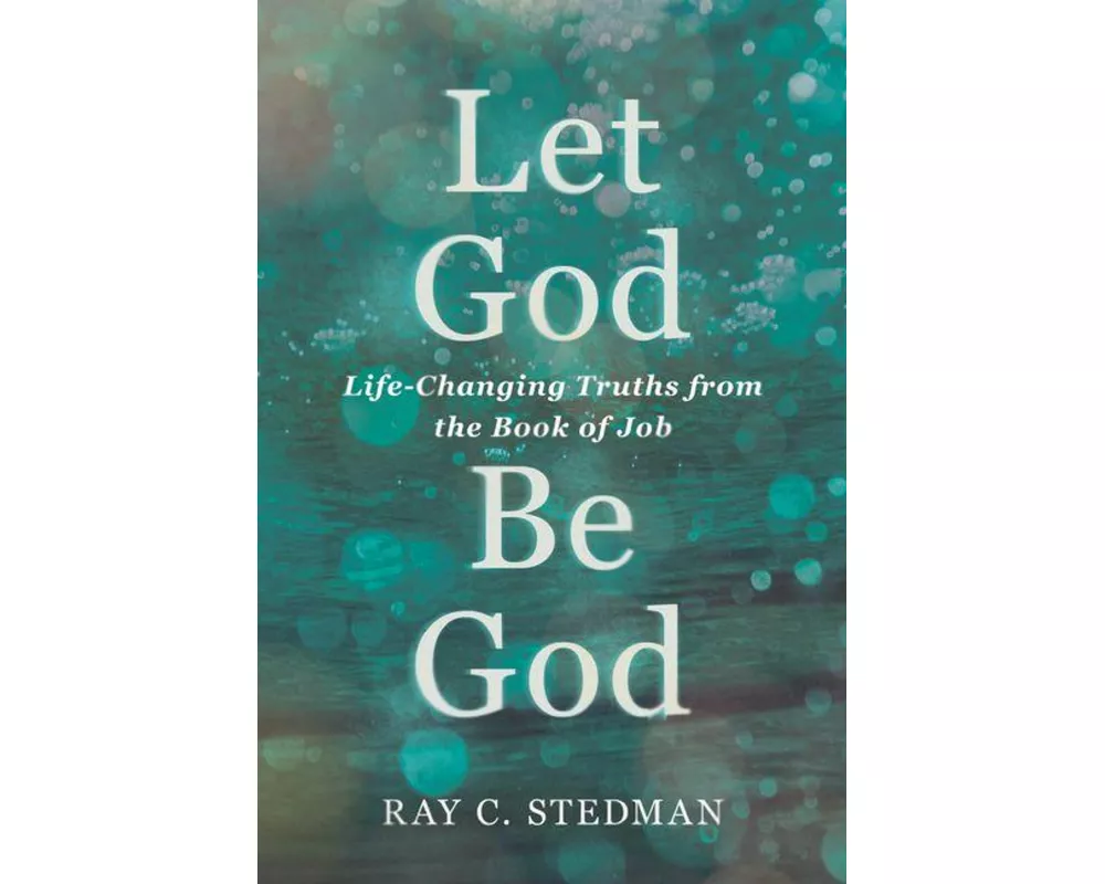 Let God Be God