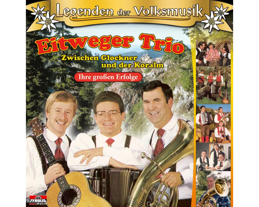 Ihre Grossen Erfolge,Zwischen Glockner &Der Koralm