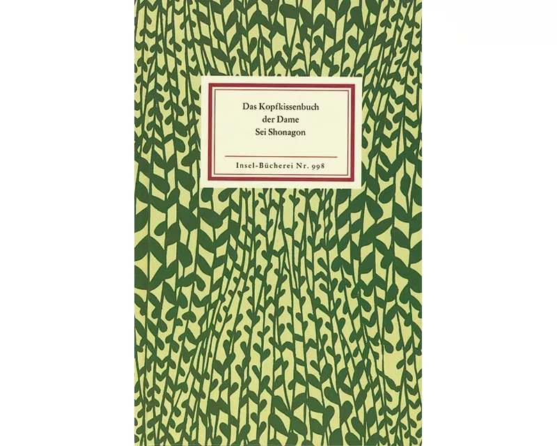 Das Kopfkissenbuch der Dame Sei Shonagon