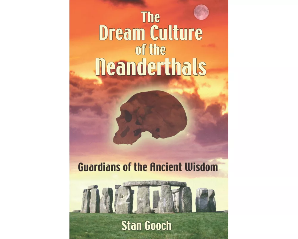 The Dream Culture of the Neanderthals