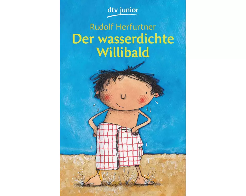 Der wasserdichte Willibald