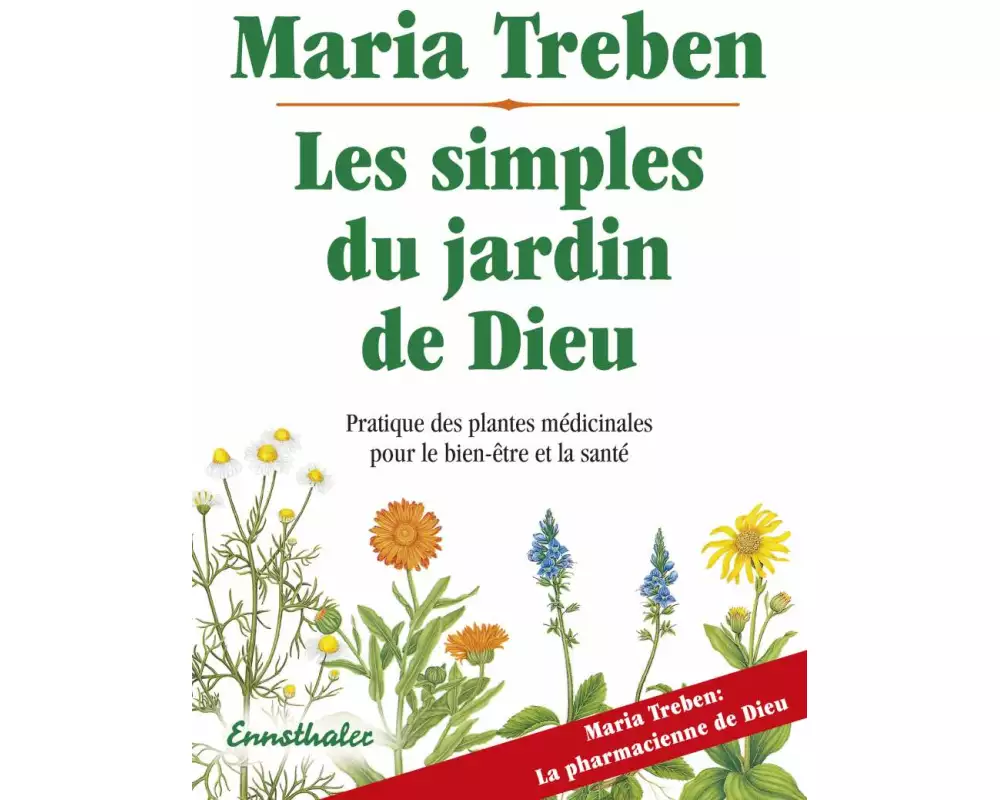 Les simples du jardin de Dieu