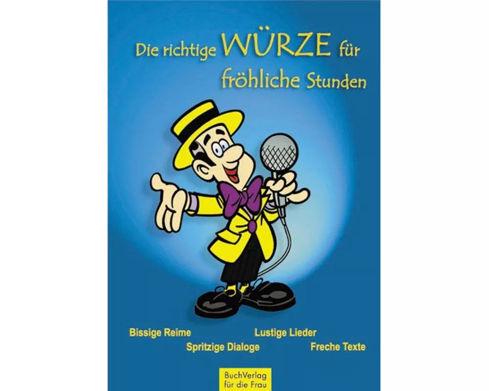 Die richtige Würze für fröhliche Stunden