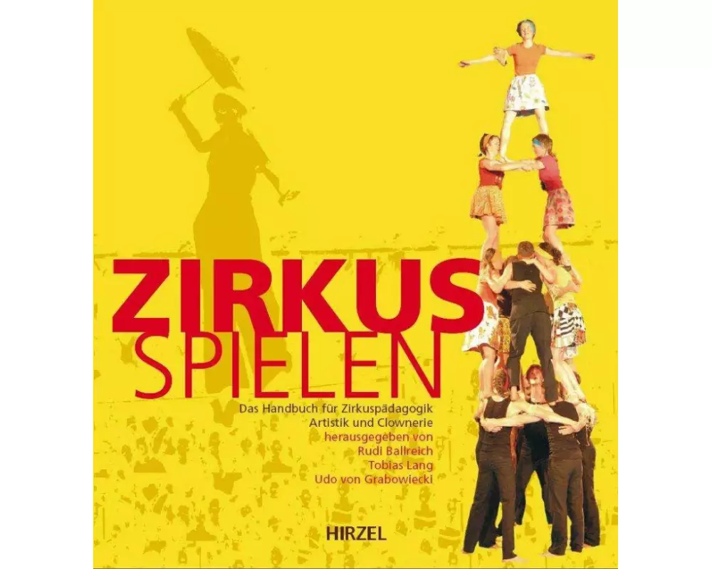 Zirkus spielen