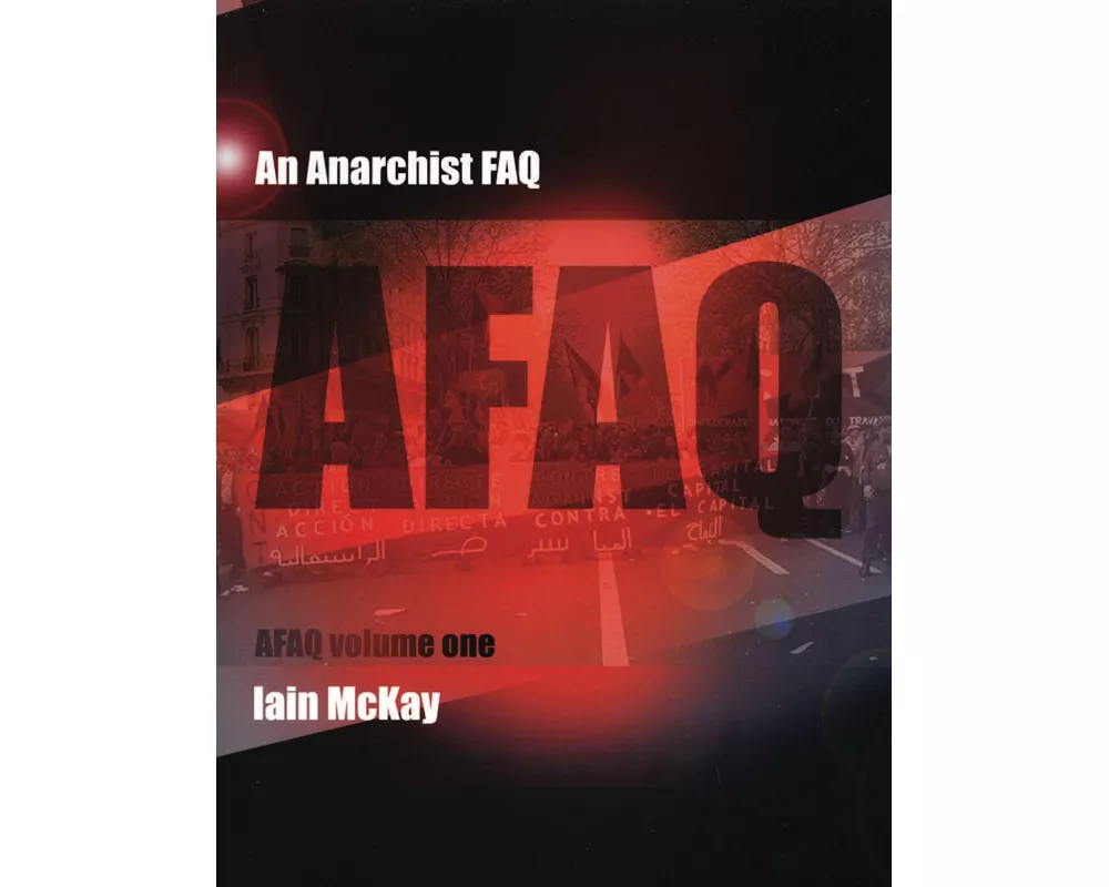 An Anarchist FAQ