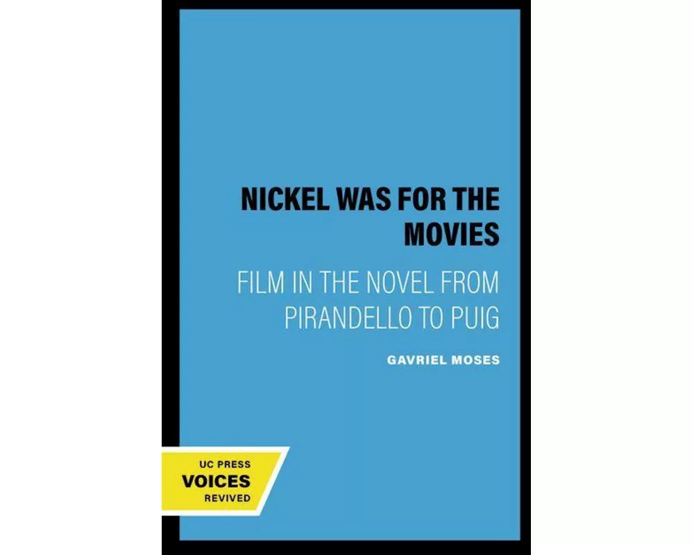 The Nickel Was for the Movies