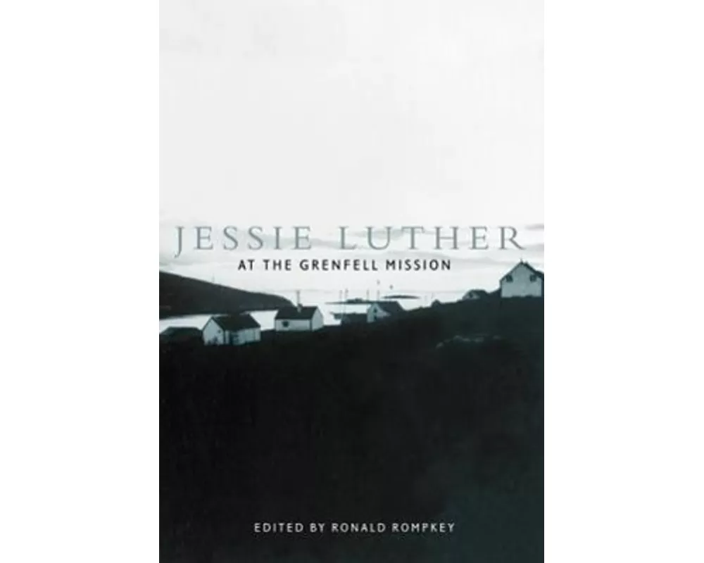 Jessie Luther at the Grenfell Mission