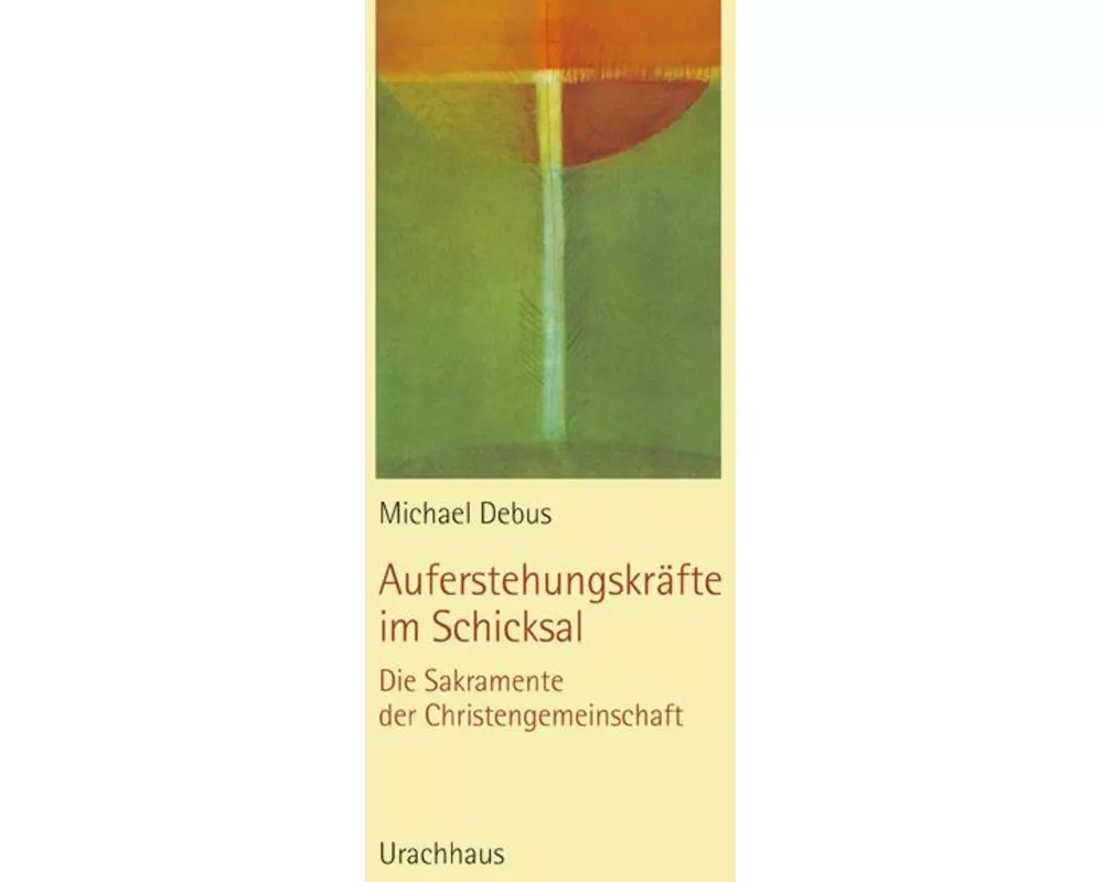 Auferstehungskräfte im Schicksal