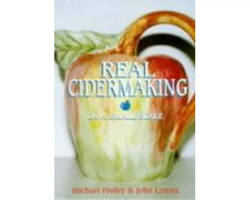 Real Cidermaking on a Small Scale