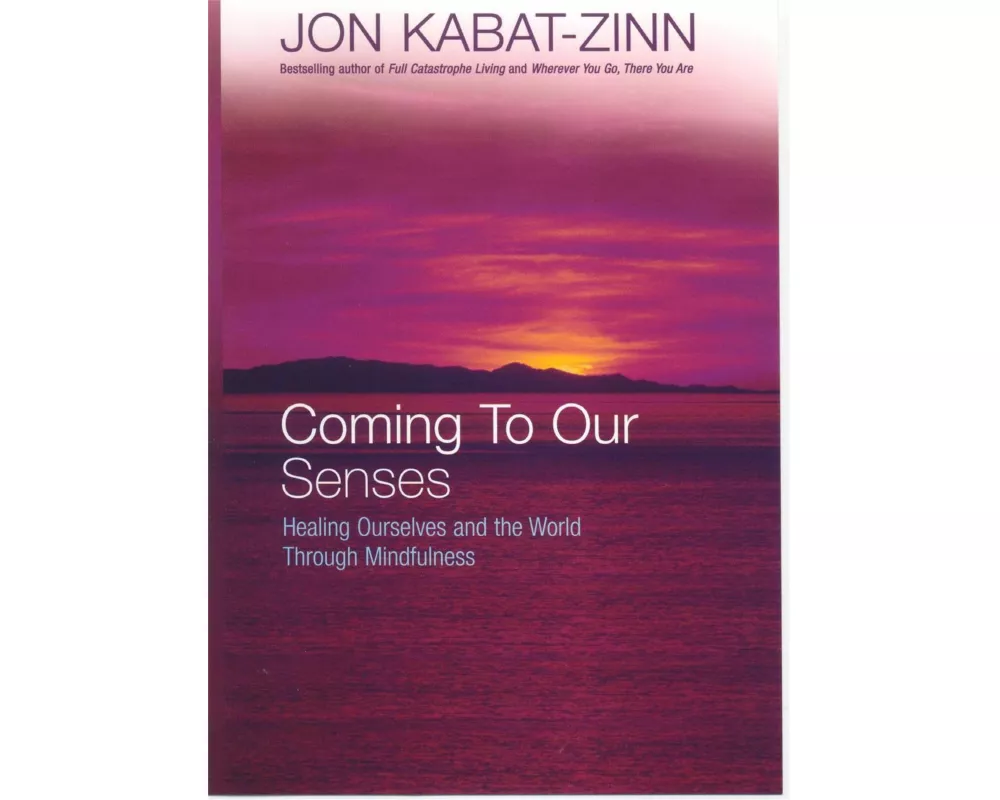 Coming To Our Senses