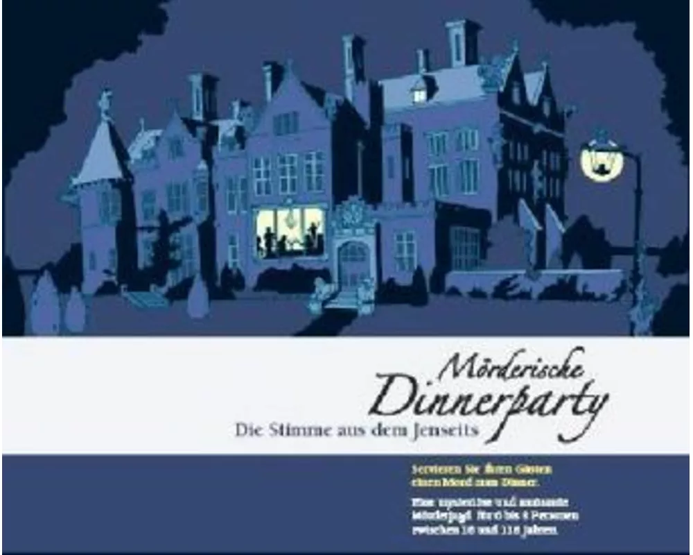 Mörderische Dinnerparty. Die Stimme aus dem Jenseits