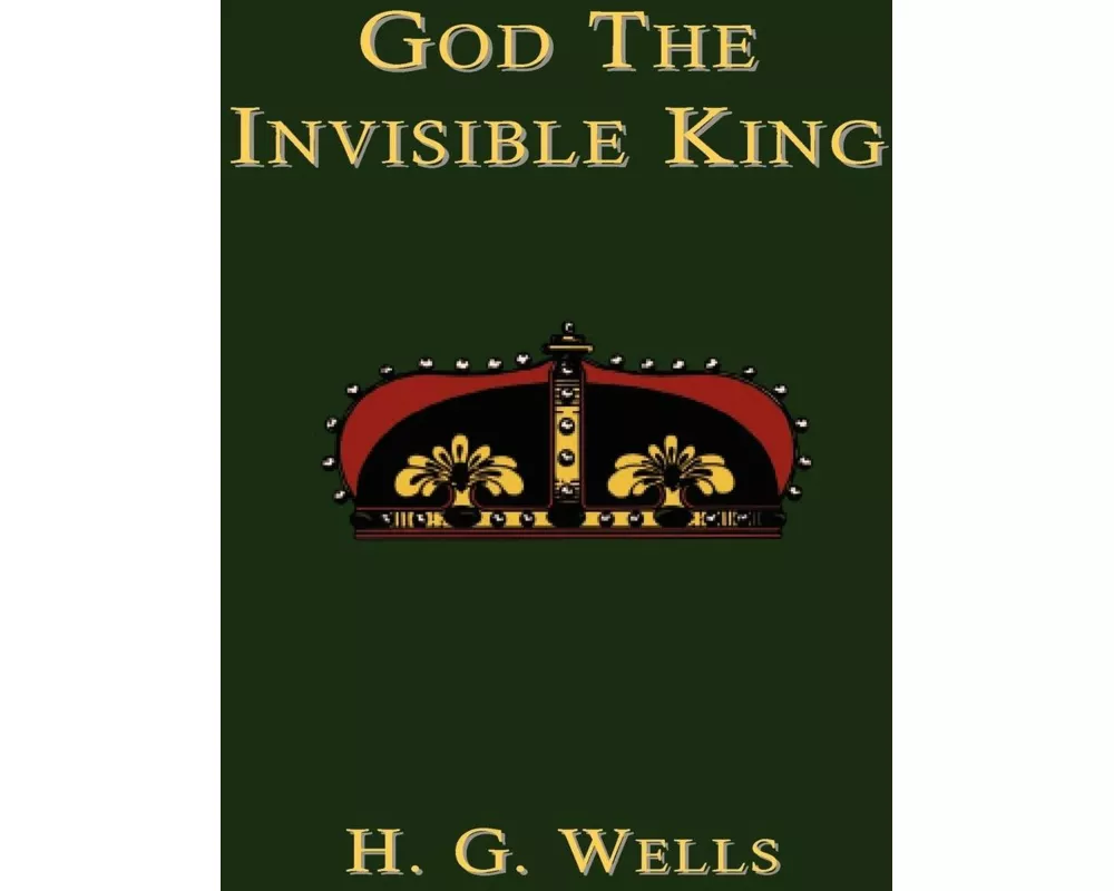 God the Invisible King