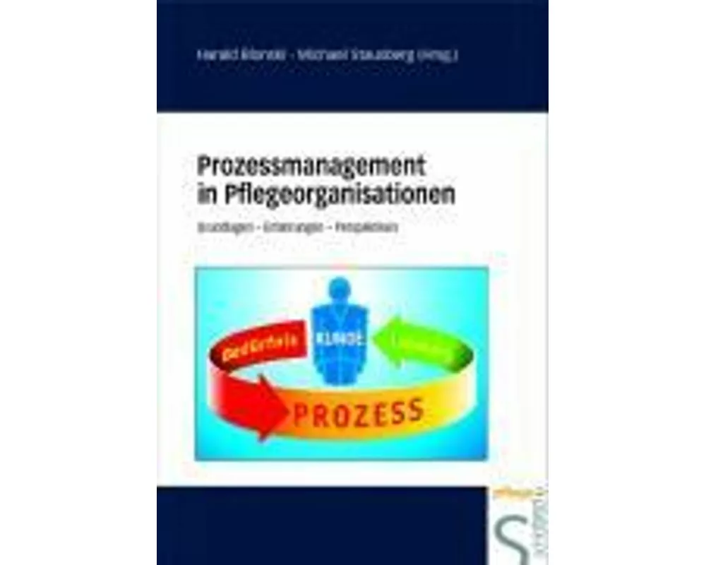 Prozessmanagement in Pflegeorganisationen
