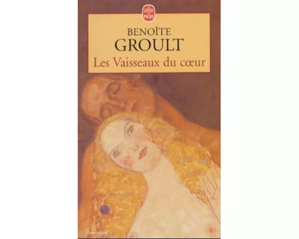 Les Vaisseaux du coeur