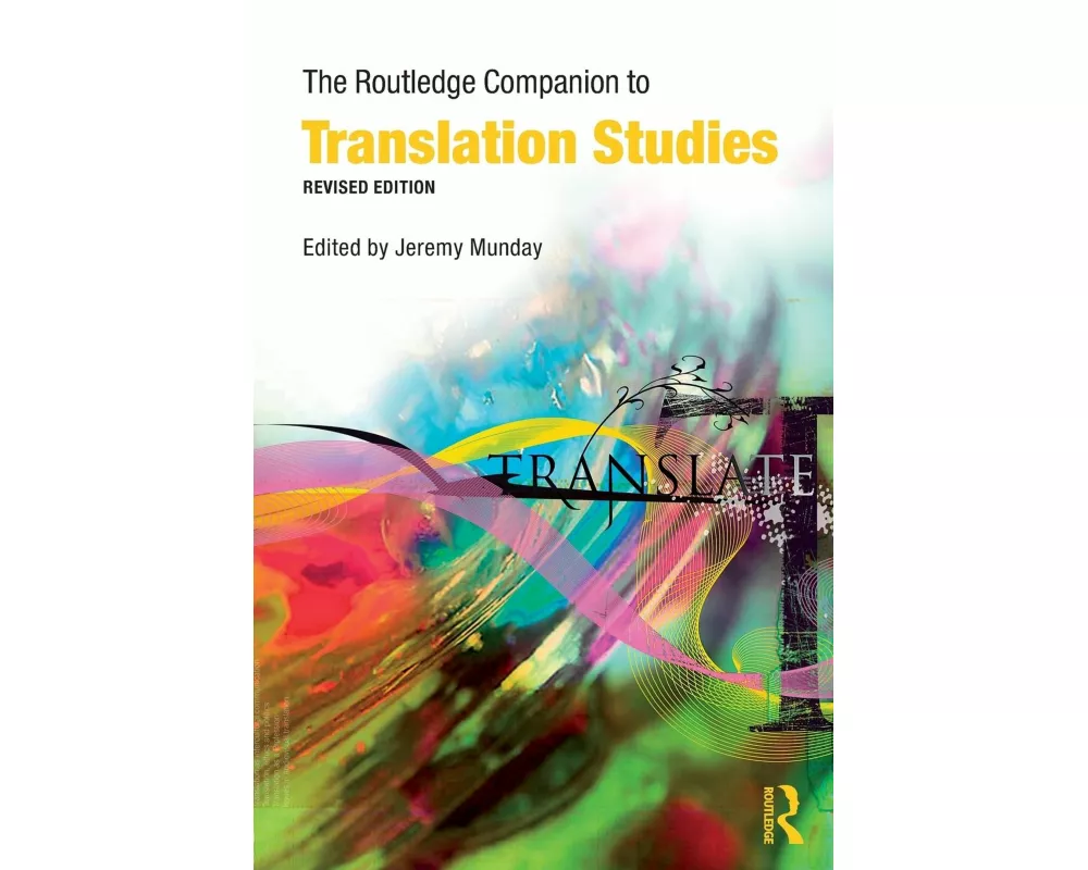 The Routledge Companion to Translation Studies
