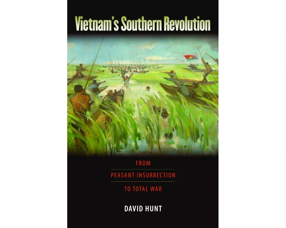 Vietnam's Southern Revolution