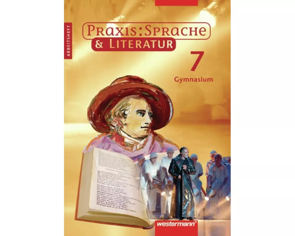 Praxis Sprache & Literatur - Sprach- und Lesebuch fr Gymnasien