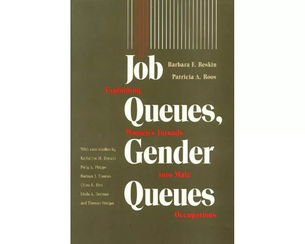 Job Queues, Gender Queues